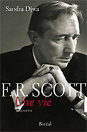 F.R. Scott: une vie